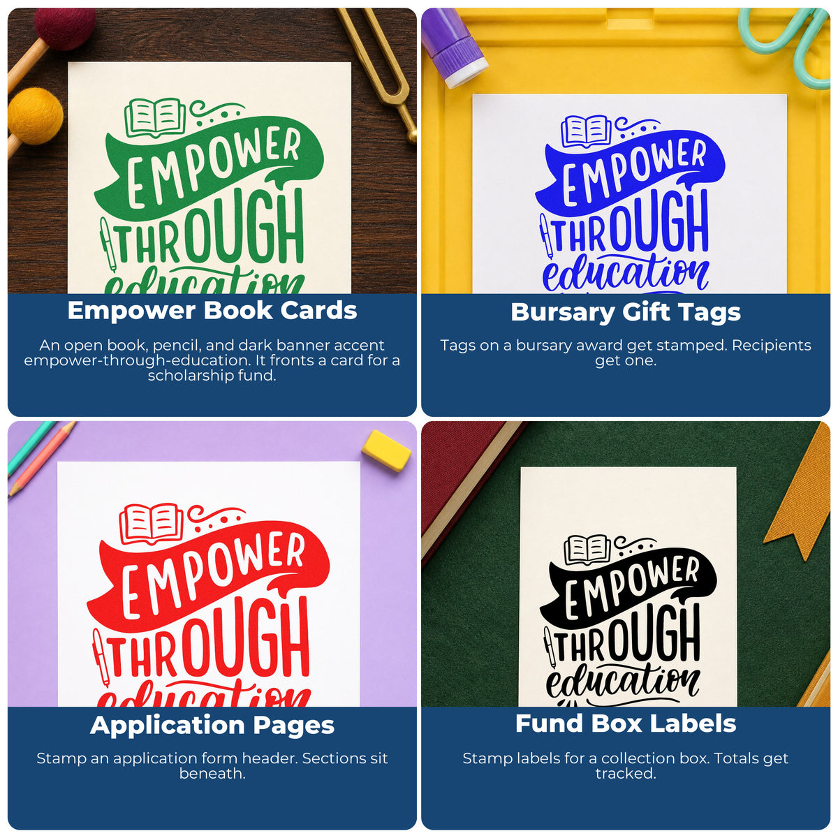 Four ways to use the Empower Through Education Pencil Rubber Stamp – Duo Hand: empower book cards, bursary gift tags, application pages and fund box labels.