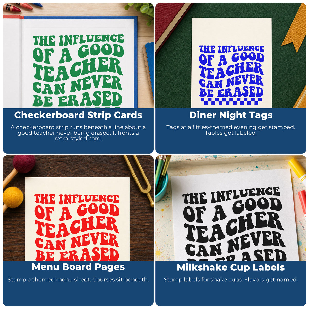 Four ways to use the Teacher Influence Cannot Be Erased Checkerboard Pre-Inked Stamp – PSI: checkerboard strip cards, diner night tags, menu board pages and milkshake cup labels.