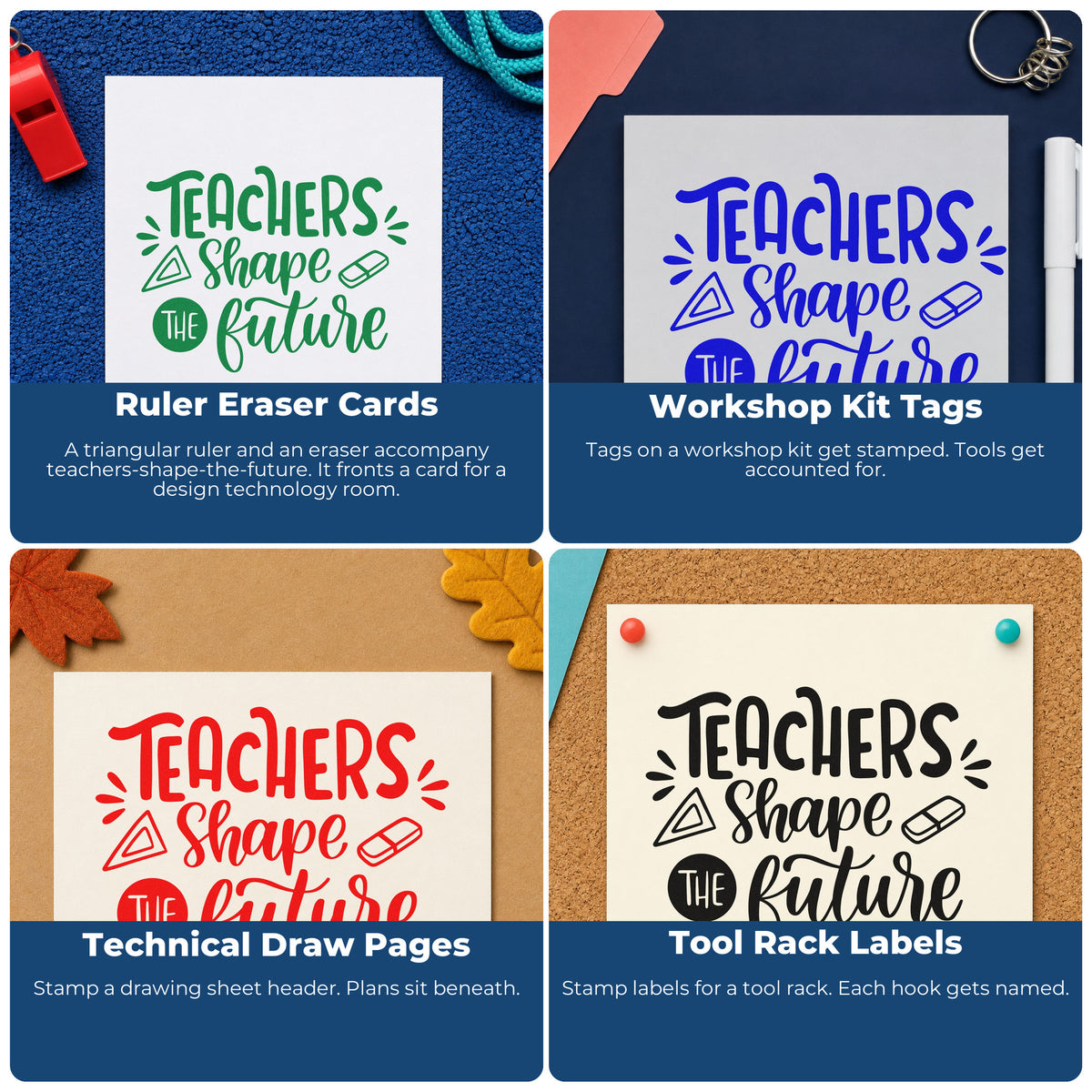 Four ways to use the Teachers Shaping Futures Lettering Rubber Stamp – Wood Handle: ruler eraser cards, workshop kit tags, technical draw pages and tool rack labels.