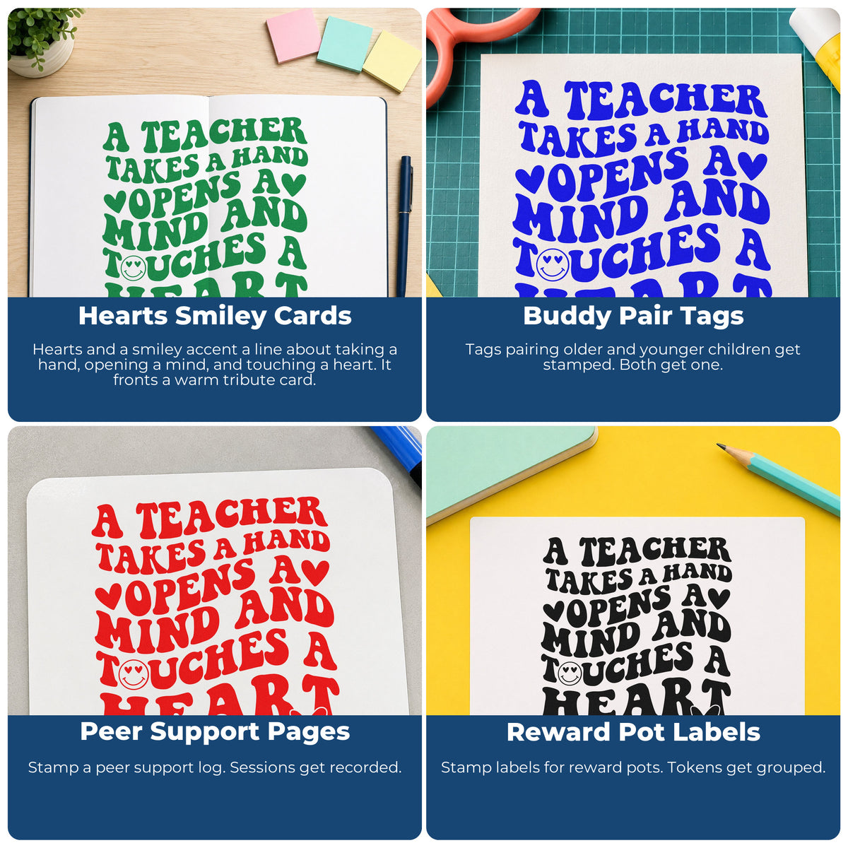 Four ways to use the Teacher Takes Hand Touches Heart PSI Pre-Inked Stamp: hearts smiley cards, buddy pair tags, peer support pages and reward pot labels.