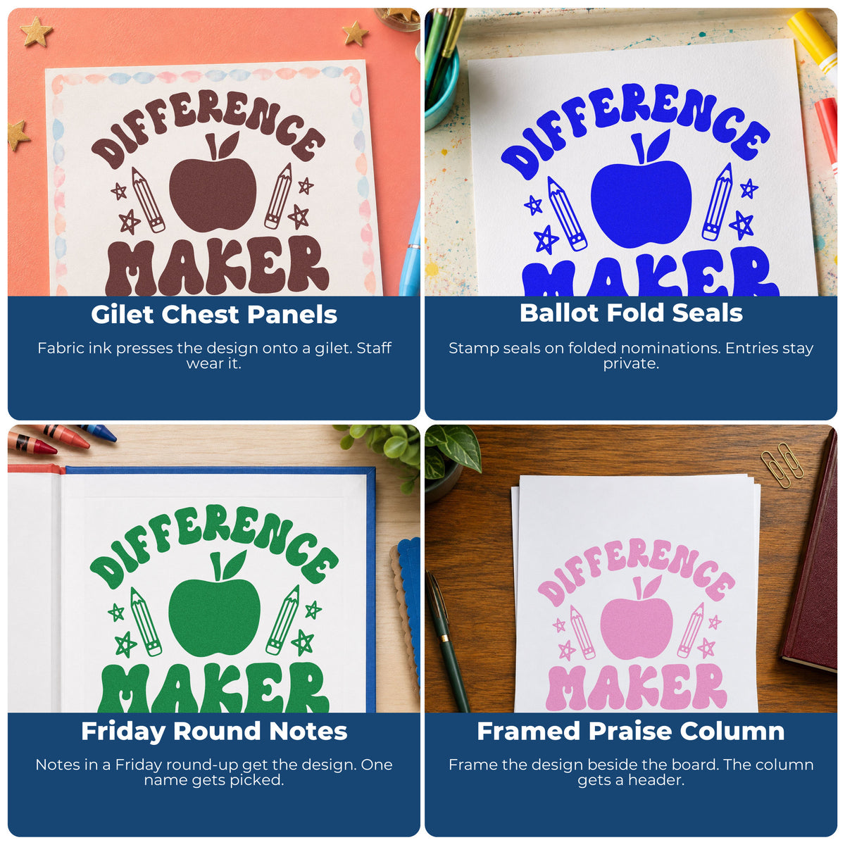 Four ways to use the Difference Maker Teacher Apple Pencil Stamp – Self-Inking: gilet chest panels, ballot fold seals, friday round notes and framed praise column.