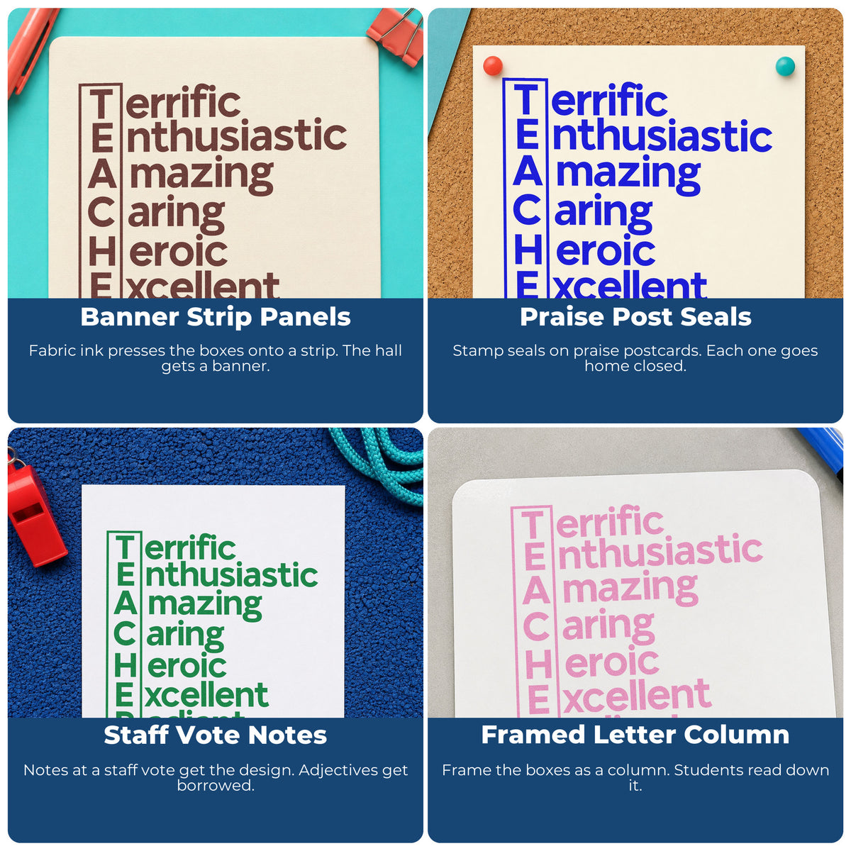 Four ways to use the Terrific Enthusiastic Teacher Word Ladder Pre-Inked Stamp – PSI: banner strip panels, praise post seals, staff vote notes and framed letter column.