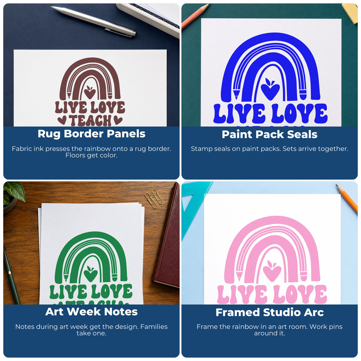 Four ways to use the Live Love Teach Rainbow Pencil Slim Pre-Inked Stamp: rug border panels, paint pack seals, art week notes and framed studio arc.