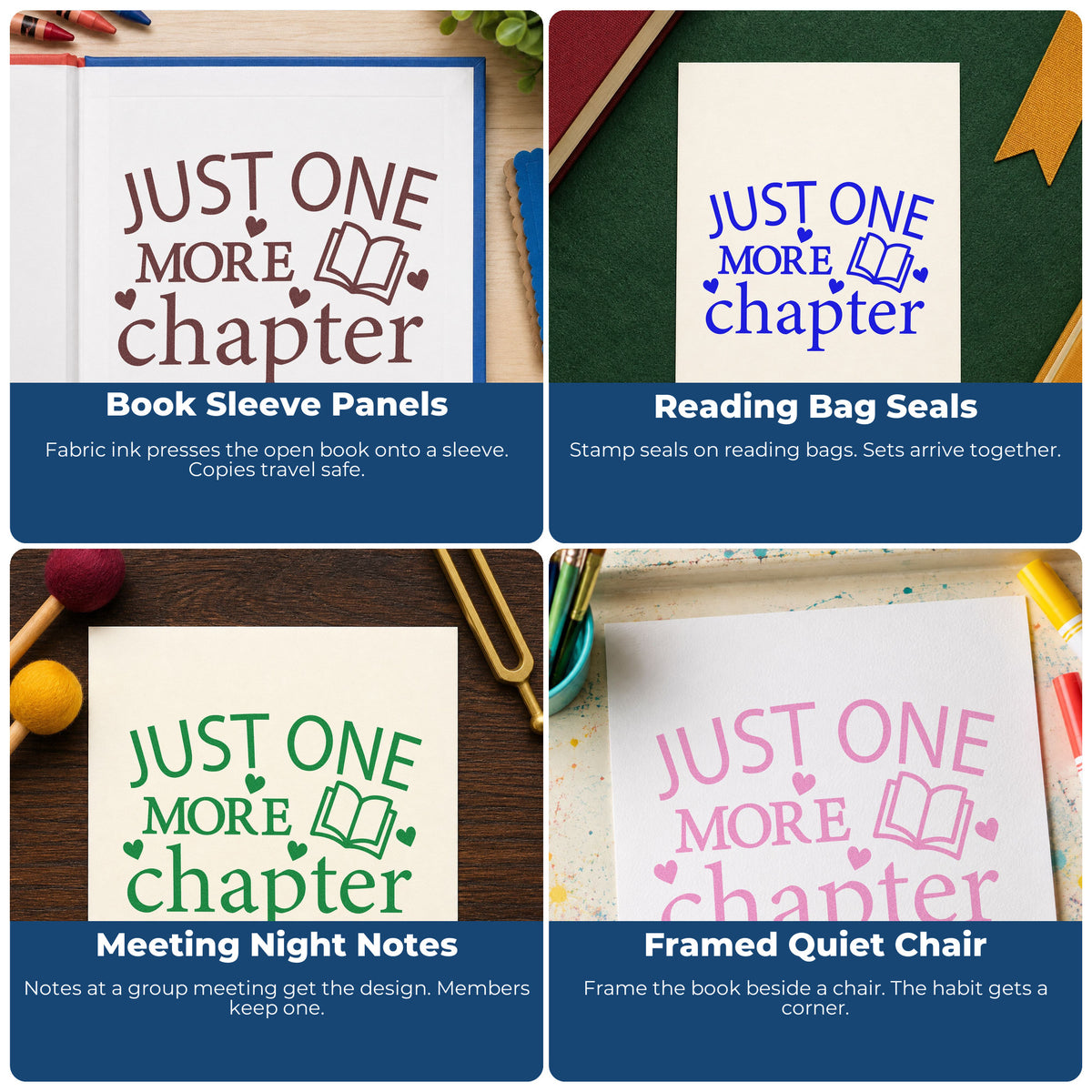 Four ways to use the Just One More Chapter Book Hand Stamp – Duo: book sleeve panels, reading bag seals, meeting night notes and framed quiet chair.