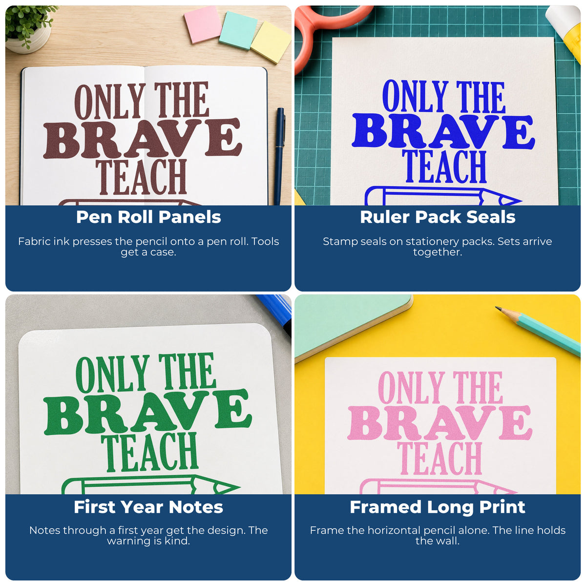 Four ways to use the Only Brave Teach Horizontal Pencil Outline Detail Self-Inking Stamp: pen roll panels, ruler pack seals, first year notes and framed long print.