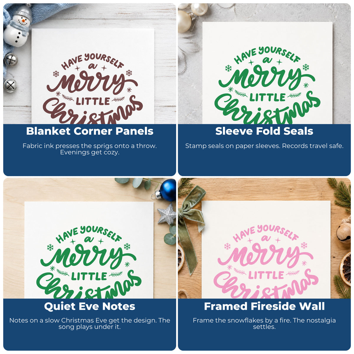 Four ways to use the Have Yourself A Merry Little Christmas Rubber Stamp – Wood Handle: blanket corner panels, sleeve fold seals, quiet eve notes and framed fireside wall.