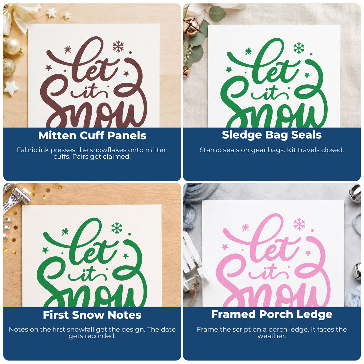 Four ways to use the Let It Snow Self-Inking Stamp: mitten cuff panels, sledge bag seals, first snow notes and framed porch ledge.
