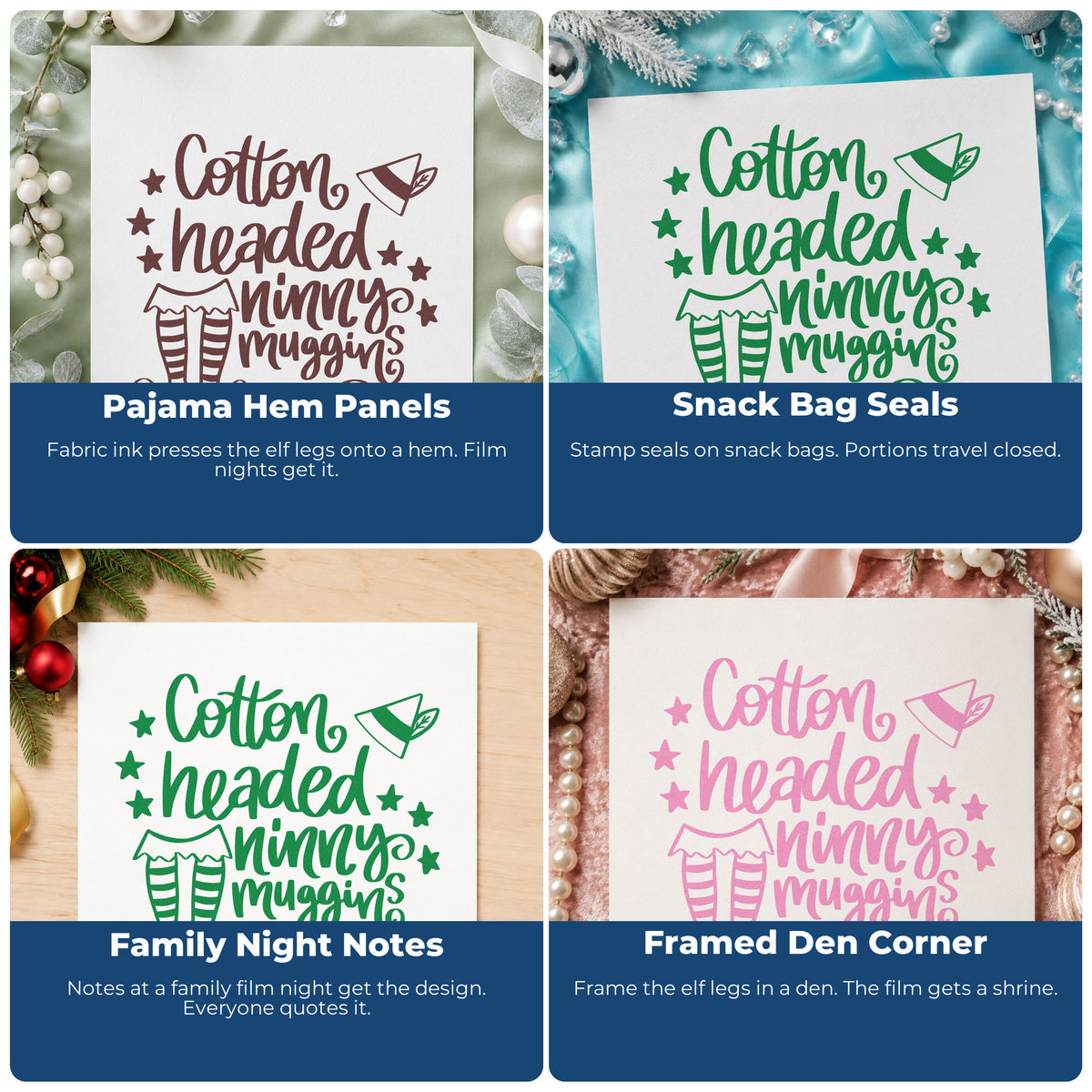 Four ways to use the Cotton Headed Ninny Muggins Elf Pre-Inked Stamp – PSI: pajama hem panels, snack bag seals, family night notes and framed den corner.