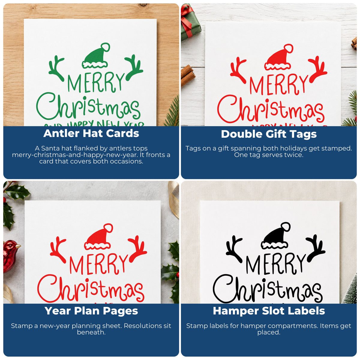 Four ways to use the Merry Christmas And Happy New Year Stamp – Self-Inking: antler hat cards, double gift tags, year plan pages and hamper slot labels.