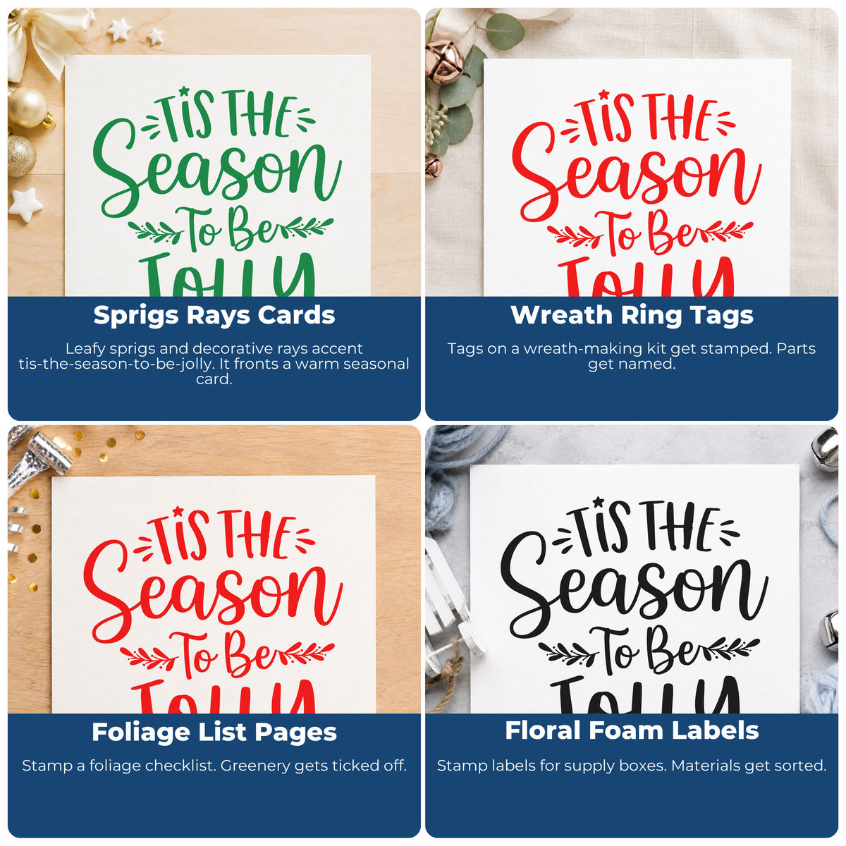Four ways to use the Slim Pre-Inked Tis Season To Be Jolly Sprigs Leaf Accents Stamp: sprigs rays cards, wreath ring tags, foliage list pages and floral foam labels.