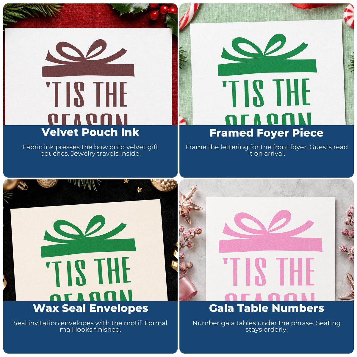 Four ways to use the Tis The Season Gift PSI Pre-Inked Stamp: velvet pouch ink, framed foyer piece, wax seal envelopes and gala table numbers.