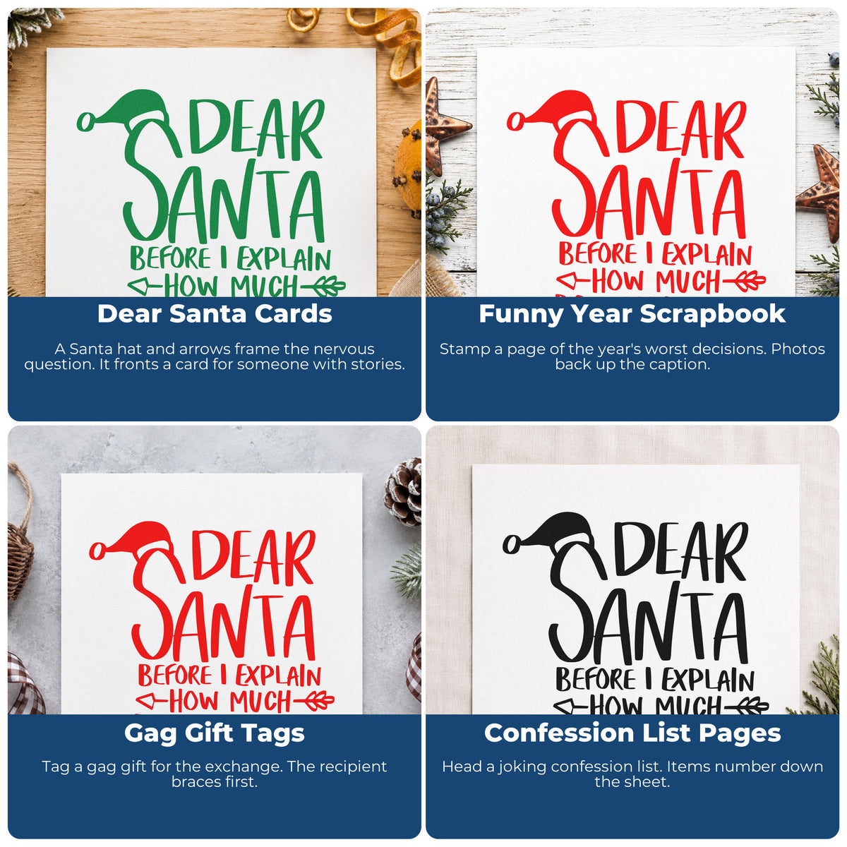 Four ways to use the Dear Santa Before I Explain Stamp – Wood Handle: dear santa cards, funny year scrapbook, gag gift tags and confession list pages.
