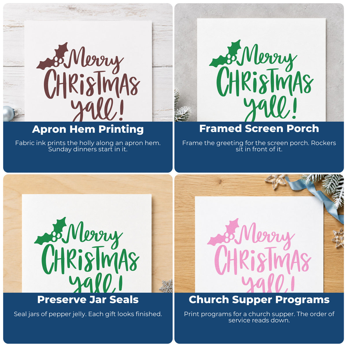 Four ways to use the Merry Christmas Yall Holly Self-Inking Craft Stamp: apron hem printing, framed screen porch, preserve jar seals and church supper programs.