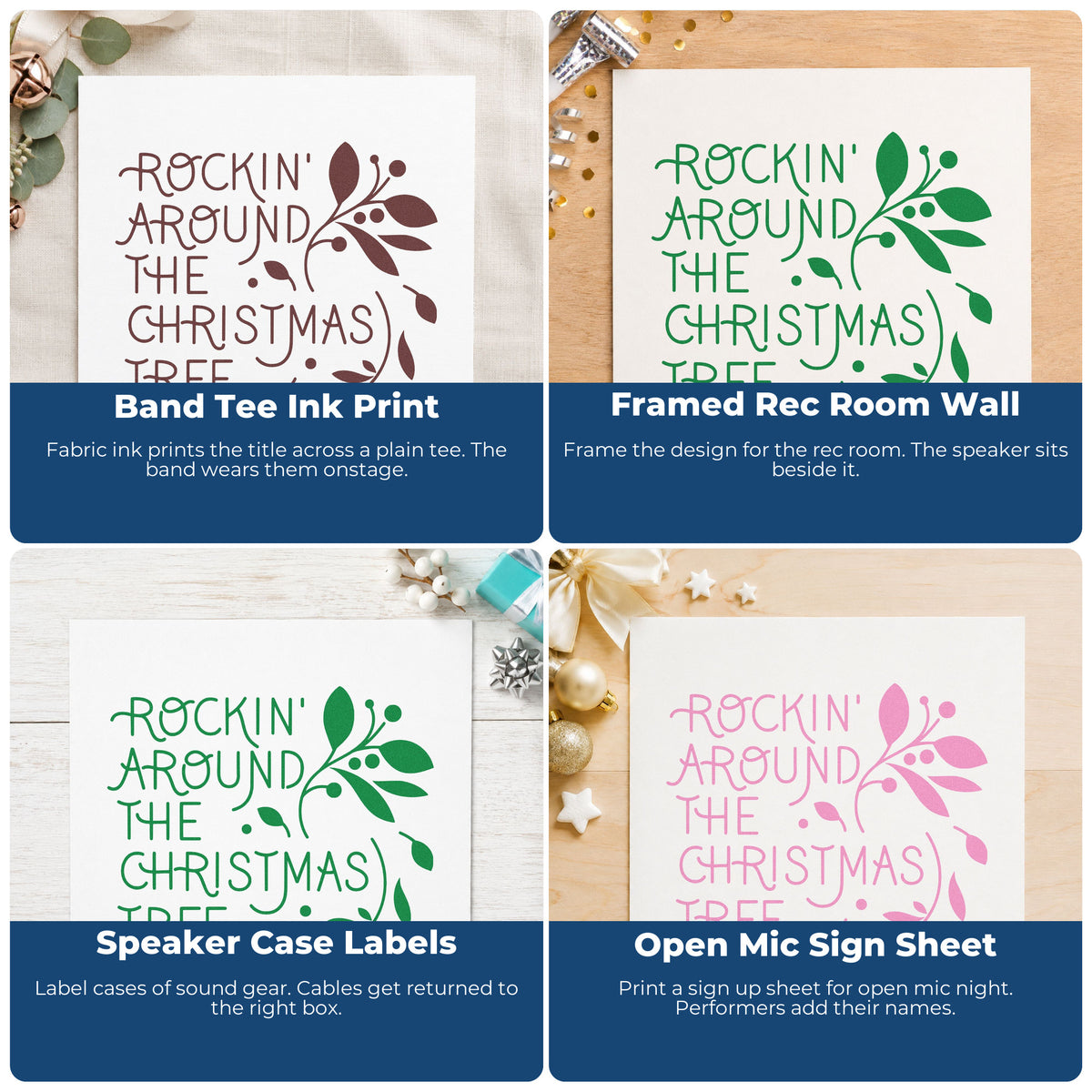 Four ways to use the Self-Inking Rockin Around Christmas Tree Stamp: band tee ink print, framed rec room wall, speaker case labels and open mic sign sheet.