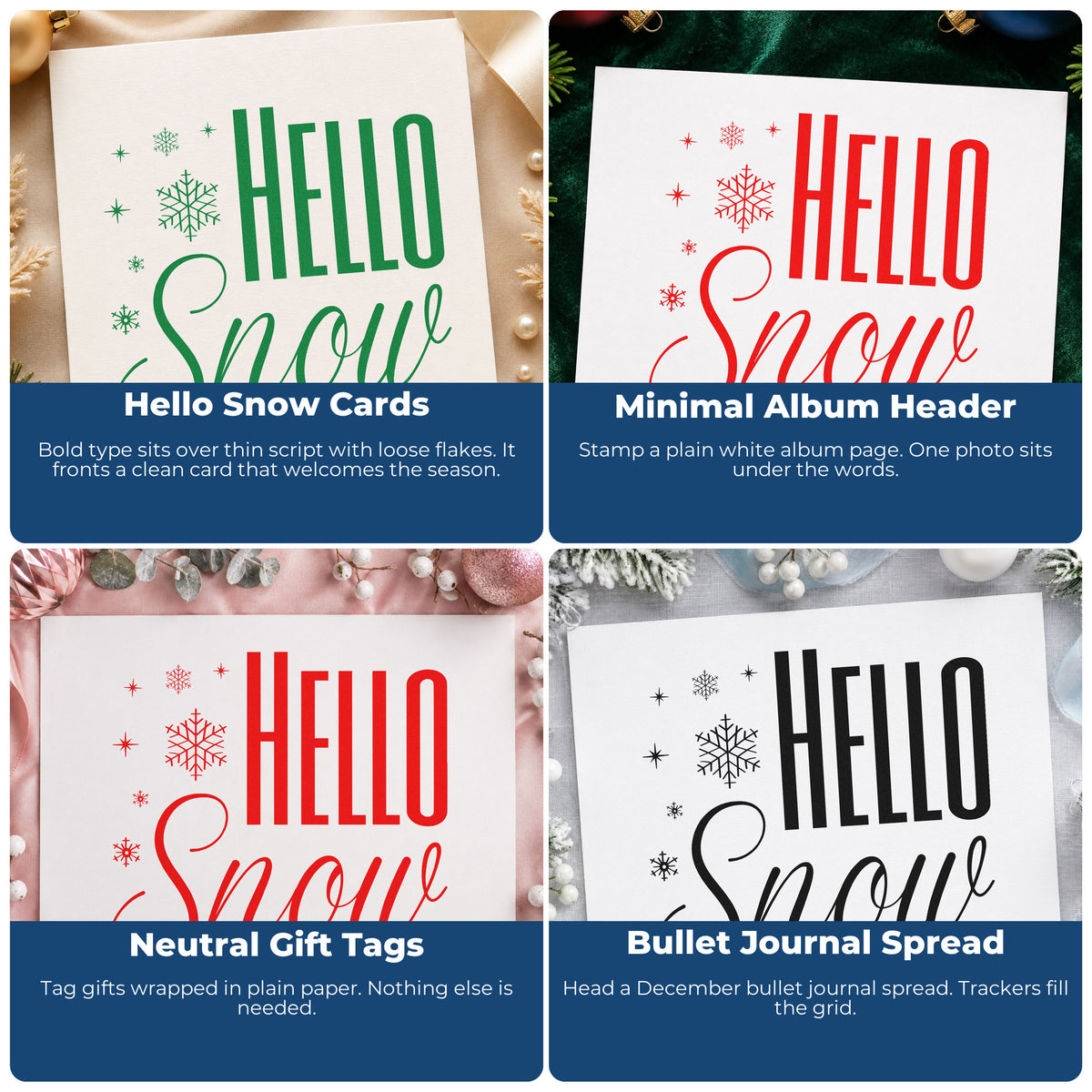 Four ways to use the Hello Snow Snowflakes Script Lettering Slim Pre-Inked Stamp: hello snow cards, minimal album header, neutral gift tags and bullet journal spread.