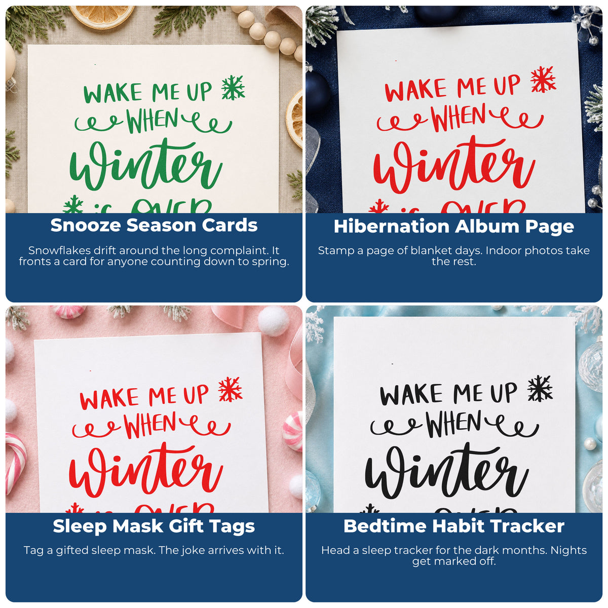 Four ways to use the Wake Me When Winter Over Self-Inking Stamp: snooze season cards, hibernation album page, sleep mask gift tags and bedtime habit tracker.