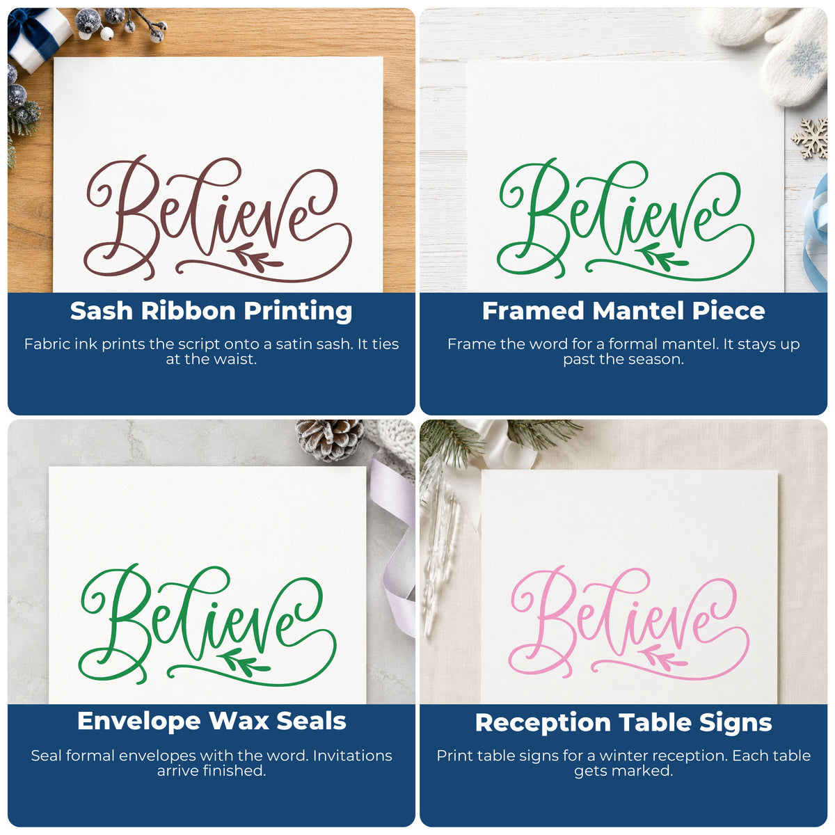 Four ways to use the Believe With Leaf Flourish PSI Pre-Inked Stamp: sash ribbon printing, framed mantel piece, envelope wax seals and reception table signs.