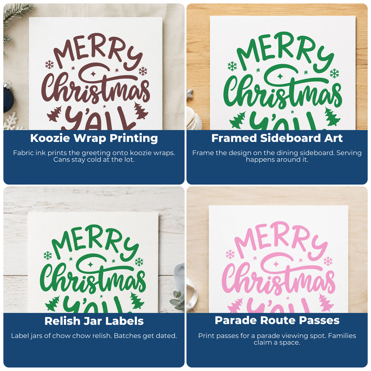 Four ways to use the Merry Christmas Yall Trees Snowflakes Slim Pre-Inked Stamp: koozie wrap printing, framed sideboard art, relish jar labels and parade route passes.