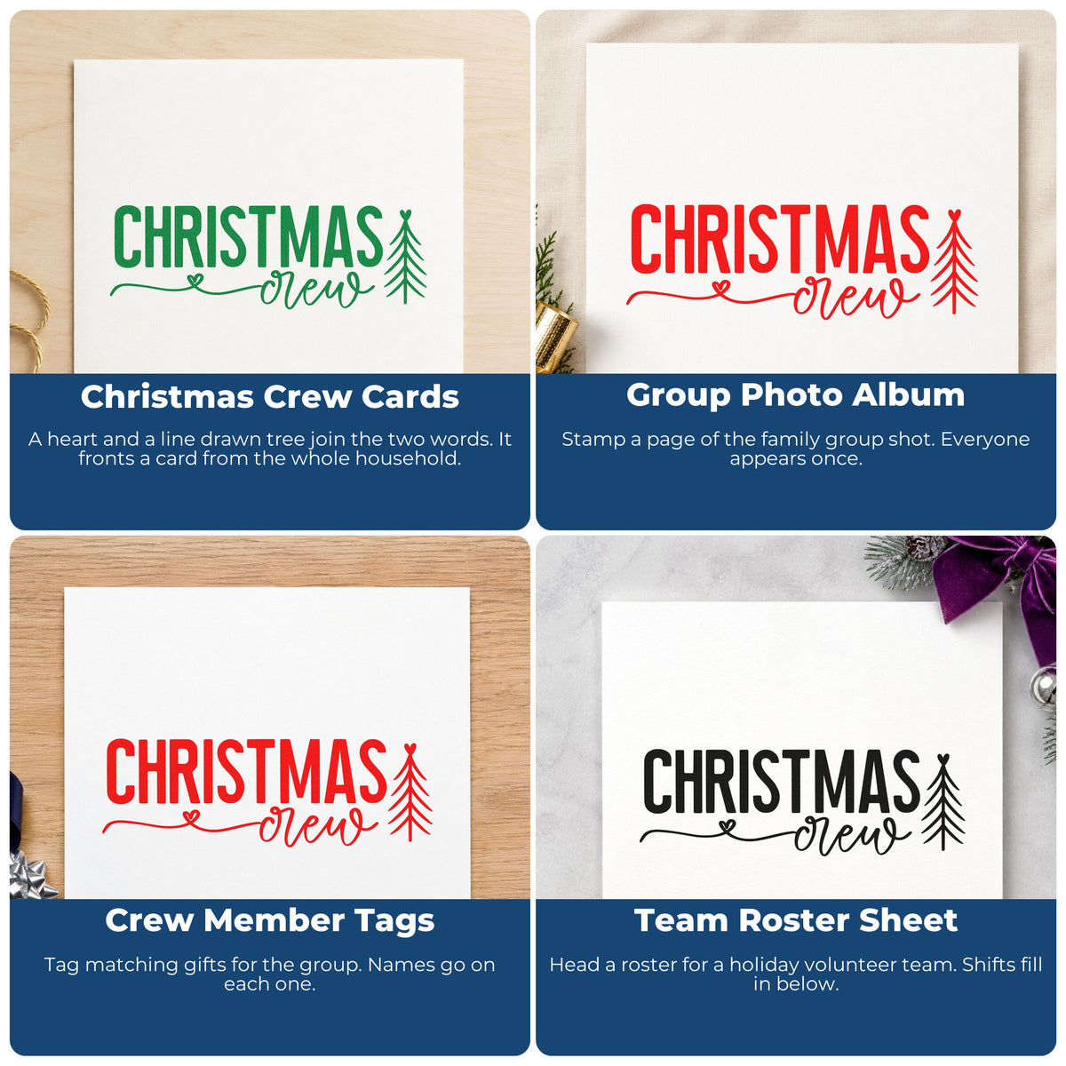 Four ways to use the Christmas Crew With Tree Rubber Stamp – Wood Handle: christmas crew cards, group photo album, crew member tags and team roster sheet.