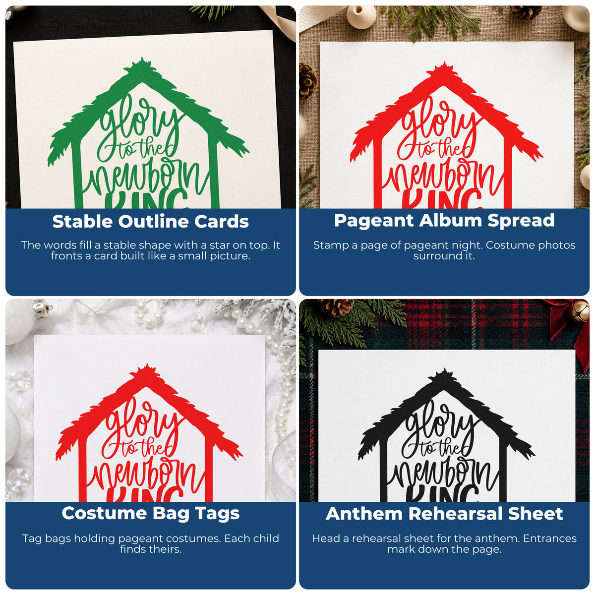 Four ways to use the Glory To The Newborn King Self-Inking Stamp: stable outline cards, pageant album spread, costume bag tags and anthem rehearsal sheet.
