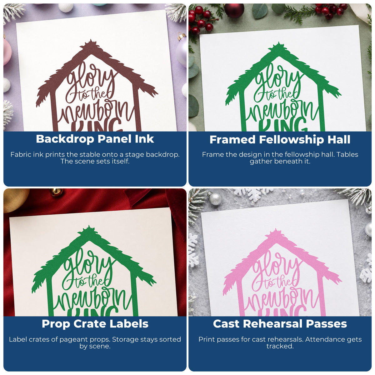 Four ways to use the Glory To The Newborn King Premium Wooden Stamp - Vintage Pro: backdrop panel ink, framed fellowship hall, prop crate labels and cast rehearsal passes.