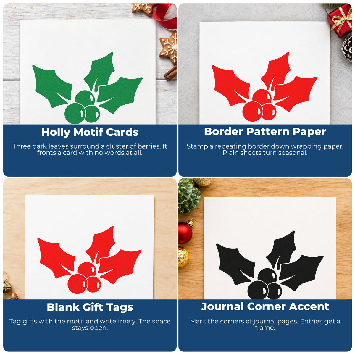 Four ways to use the Holly Sprig With Three Leaves Hand Stamp – Duo: holly motif cards, border pattern paper, blank gift tags and journal corner accent.