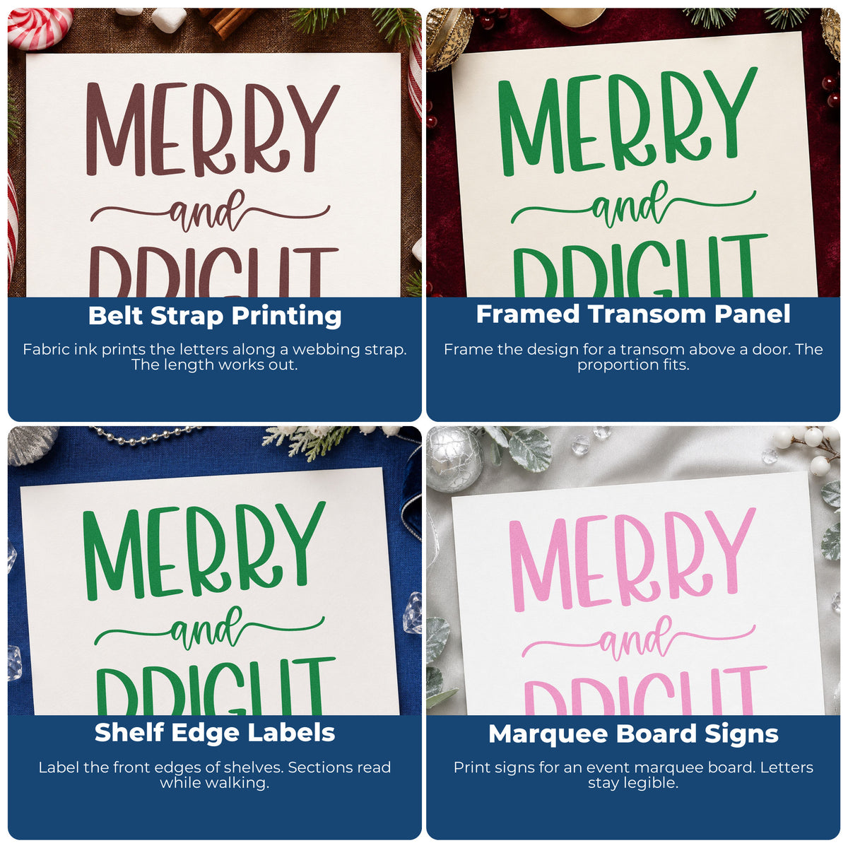 Four ways to use the Merry And Bright Simple Hand Stamp – Duo: belt strap printing, framed transom panel, shelf edge labels and marquee board signs.