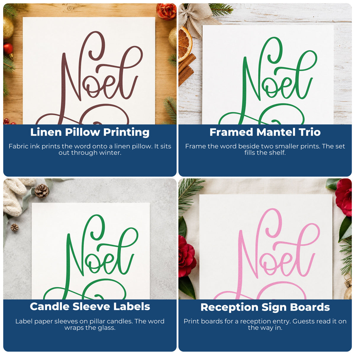 Four ways to use the Noel Flowing Script Hand Stamp – Duo: linen pillow printing, framed mantel trio, candle sleeve labels and reception sign boards.