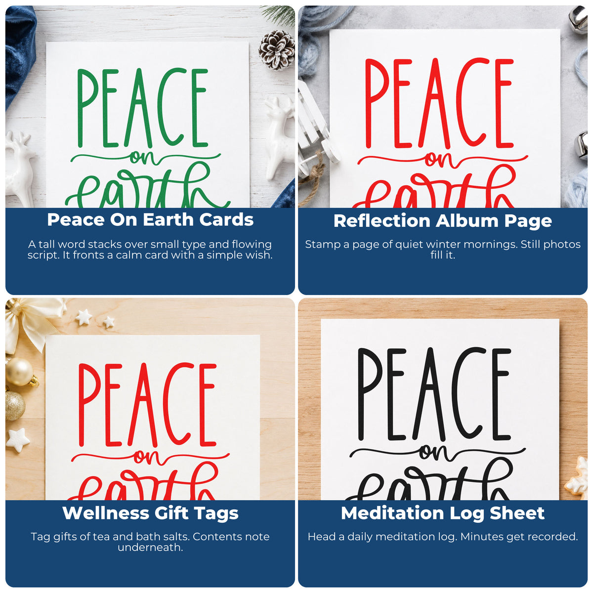 Four ways to use the Peace On Earth Script Rubber Stamp – Wood Handle: peace on earth cards, reflection album page, wellness gift tags and meditation log sheet.