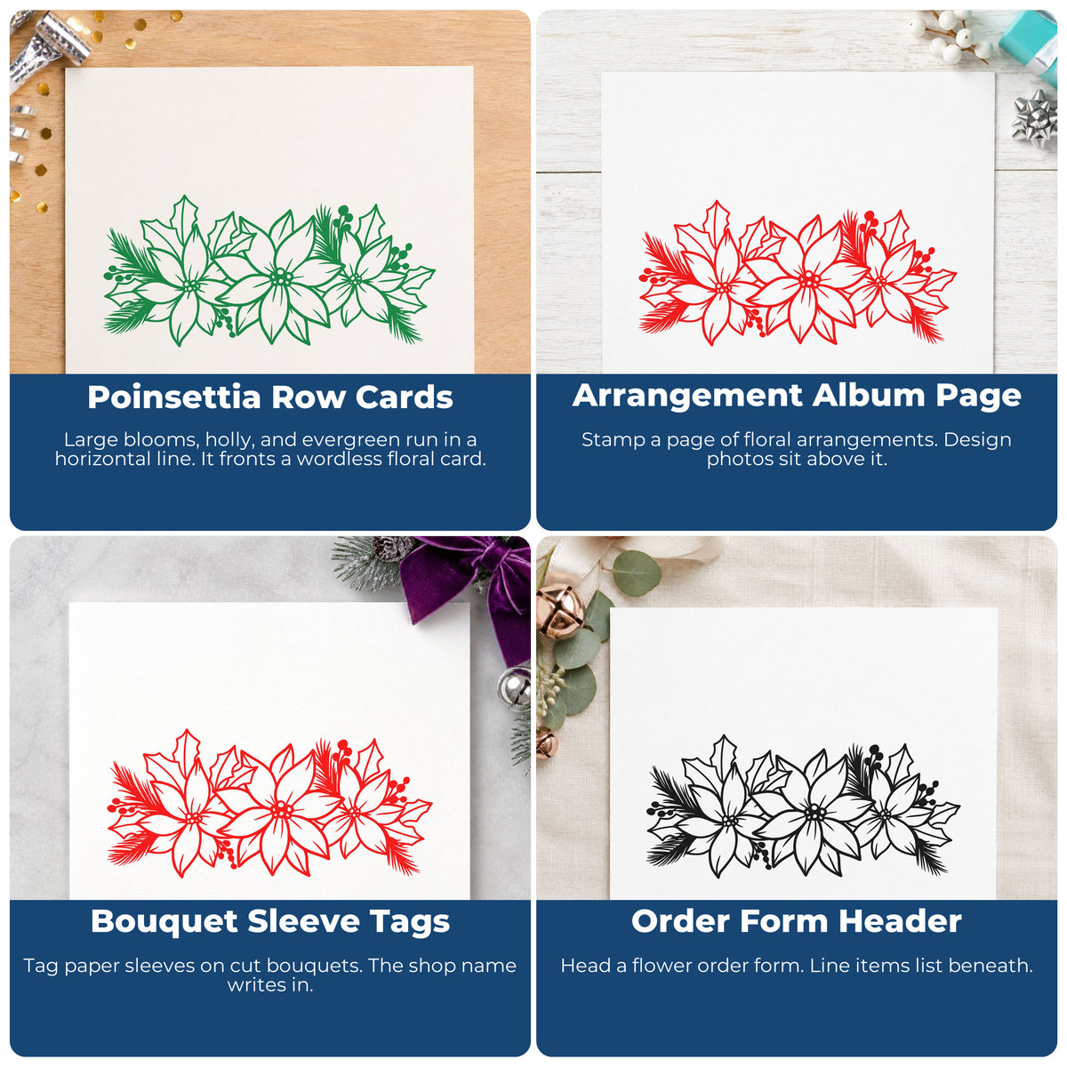 Four ways to use the Poinsettia And Holly Arrangement Floral Accents PSI Pre-Inked Stamp: poinsettia row cards, arrangement album page, bouquet sleeve tags and order form header.