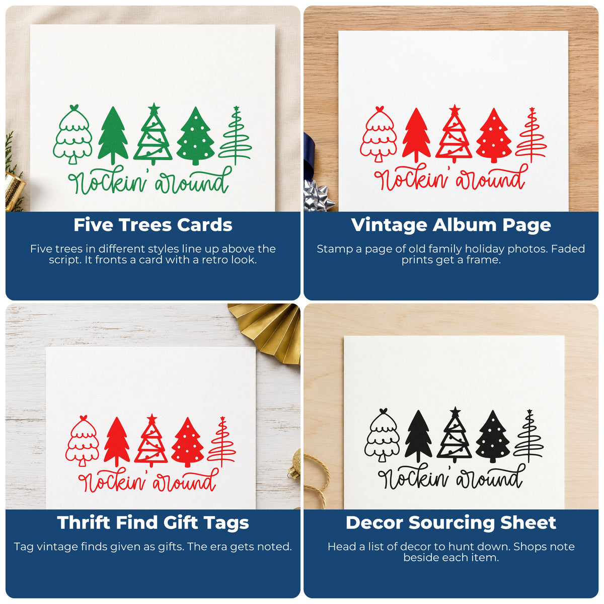 Four ways to use the Rockin Around Christmas Trees Stamp – Self-Inking: five trees cards, vintage album page, thrift find gift tags and decor sourcing sheet.
