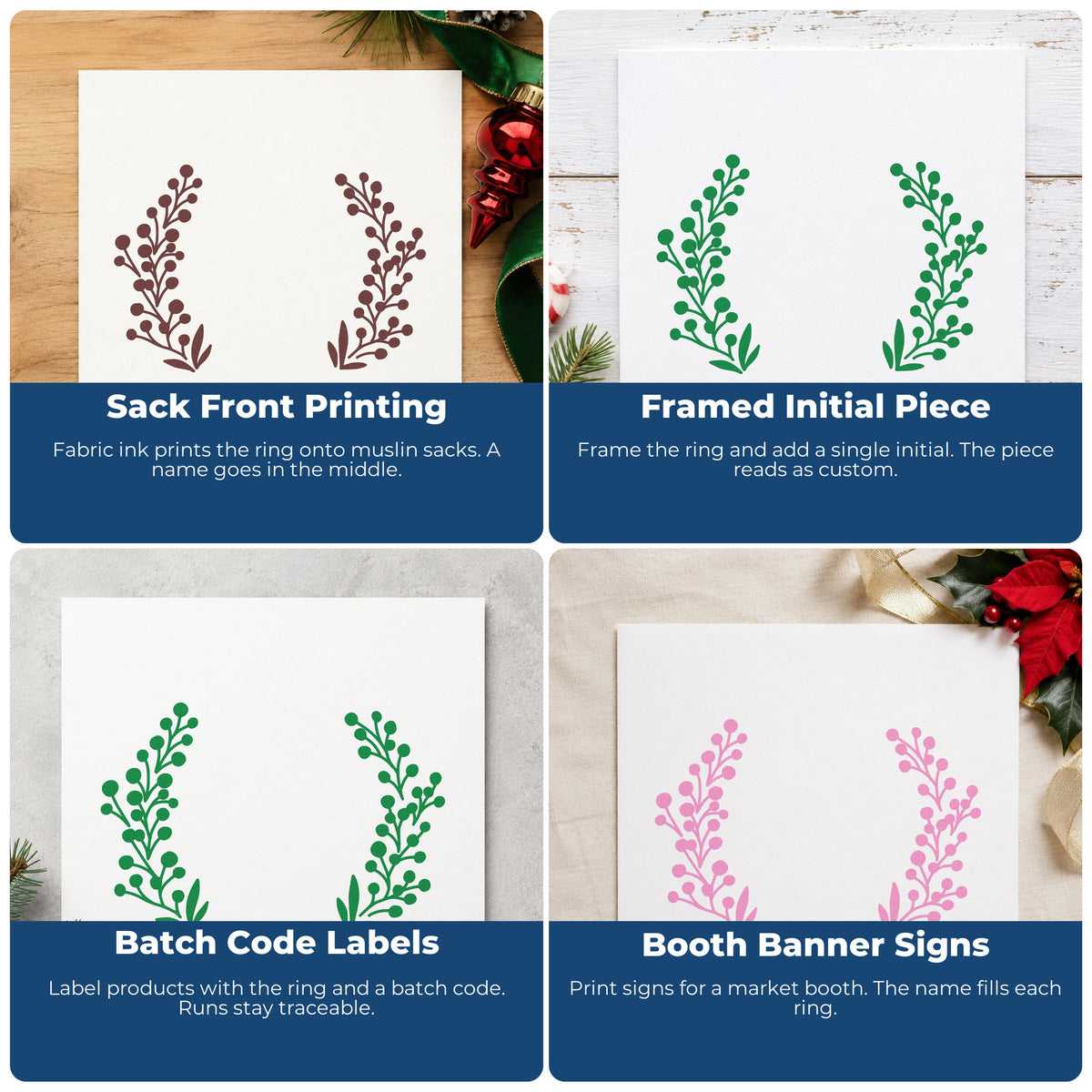 Four ways to use the Open Berry Branch Wreath PSI Pre-Inked Stamp: sack front printing, framed initial piece, batch code labels and booth banner signs.
