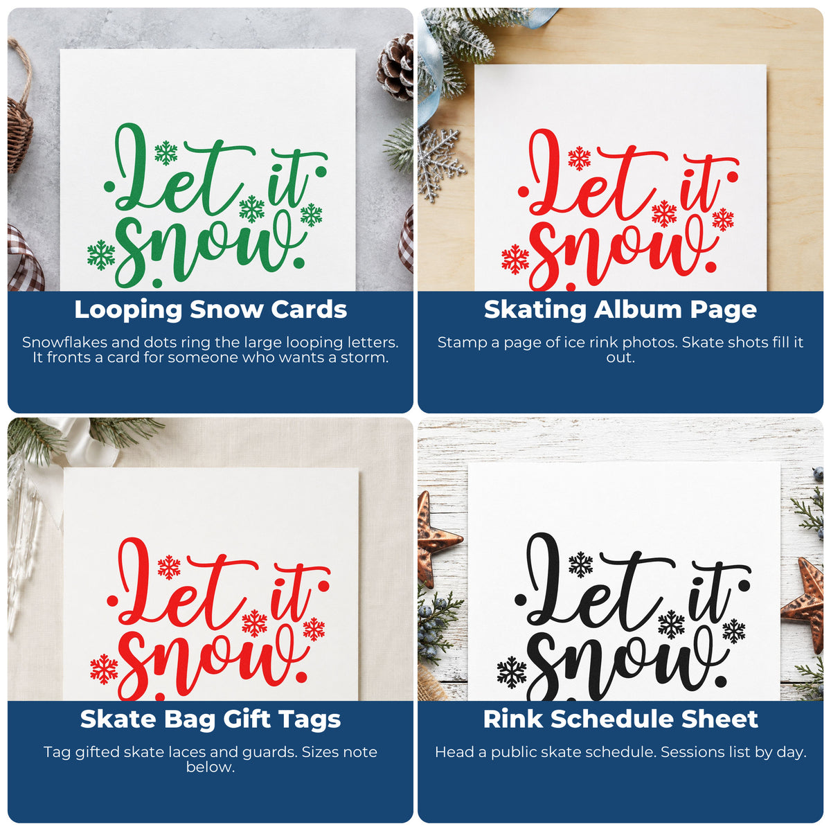 Four ways to use the Let It Snow Snowflakes Lettering Wood Handle Stamp: looping snow cards, skating album page, skate bag gift tags and rink schedule sheet.