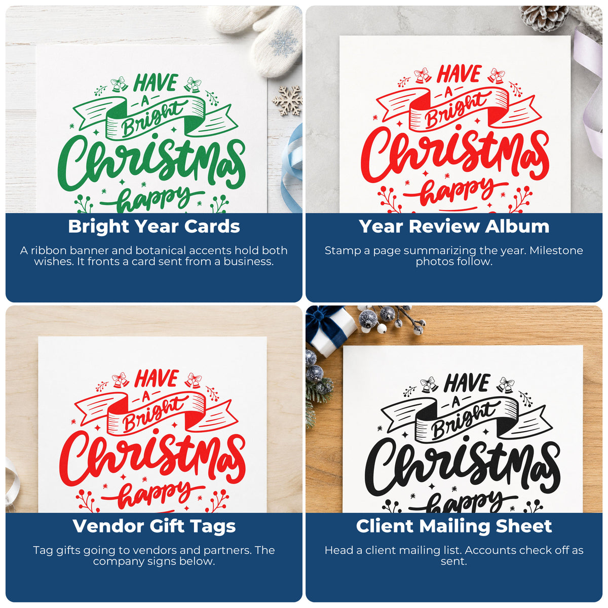 Four ways to use the Have A Bright Christmas Happy New Year Pre-Inked Stamp – Slim: bright year cards, year review album, vendor gift tags and client mailing sheet.
