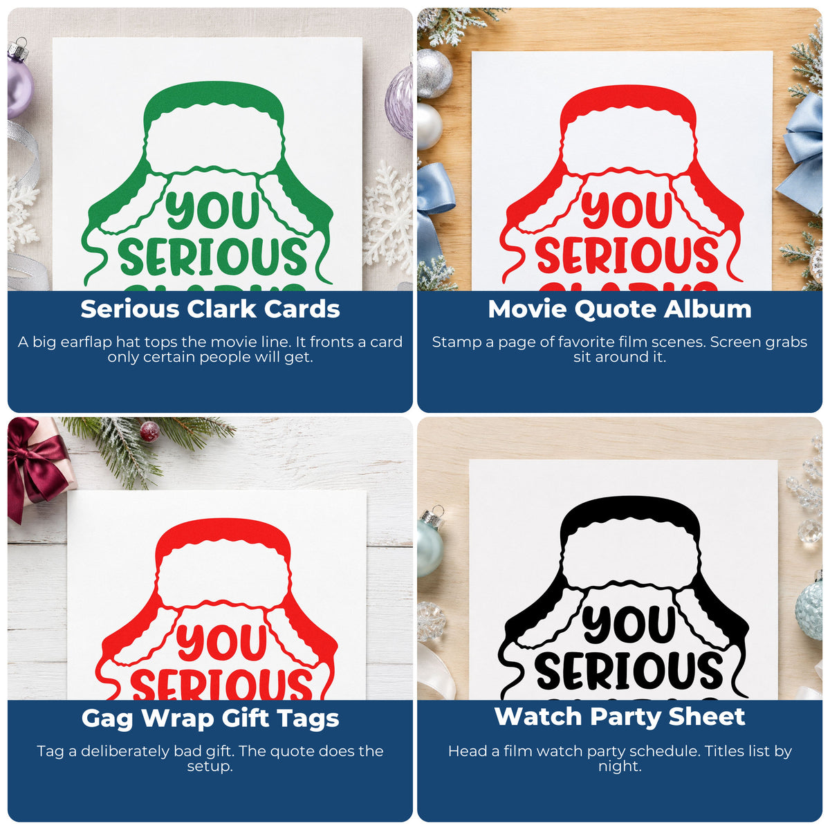 Four ways to use the PSI Pre-Inked You Serious Clark Winter Hat Stamp: serious clark cards, movie quote album, gag wrap gift tags and watch party sheet.