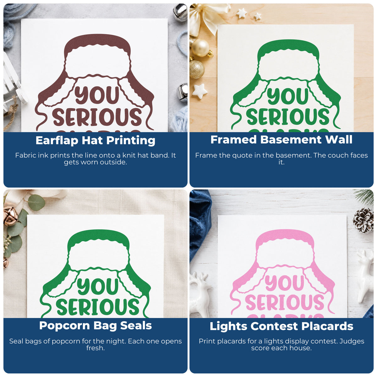 Four ways to use the PSI Pre-Inked You Serious Clark Winter Hat Stamp: earflap hat printing, framed basement wall, popcorn bag seals and lights contest placards.