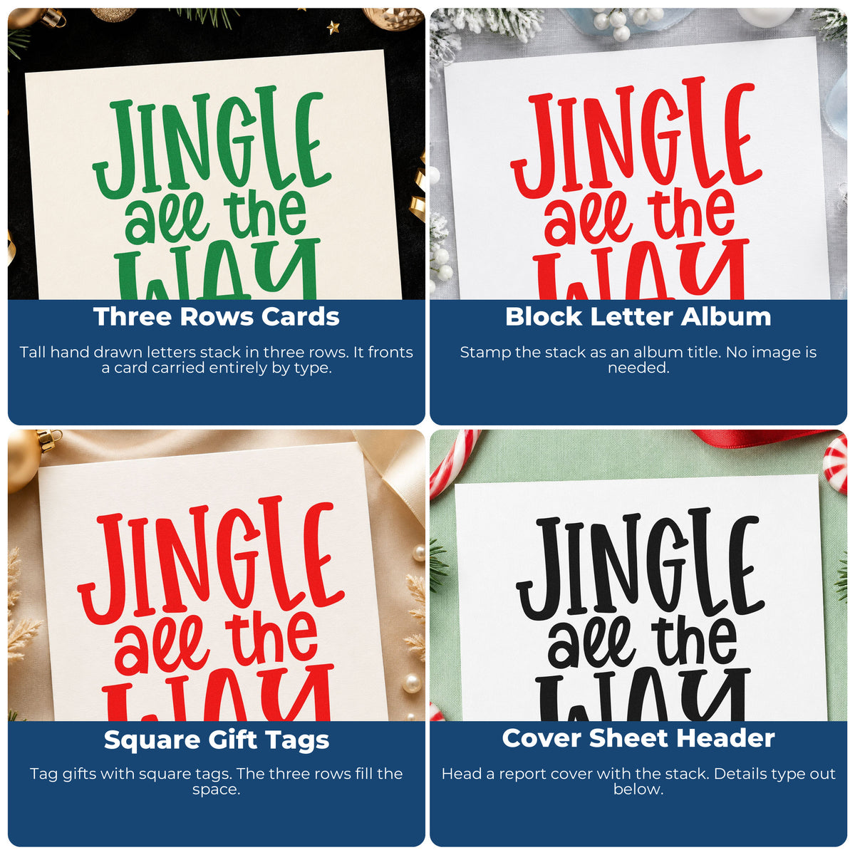Four ways to use the Jingle All The Way Rubber Stamp – Duo Hand: three rows cards, block letter album, square gift tags and cover sheet header.