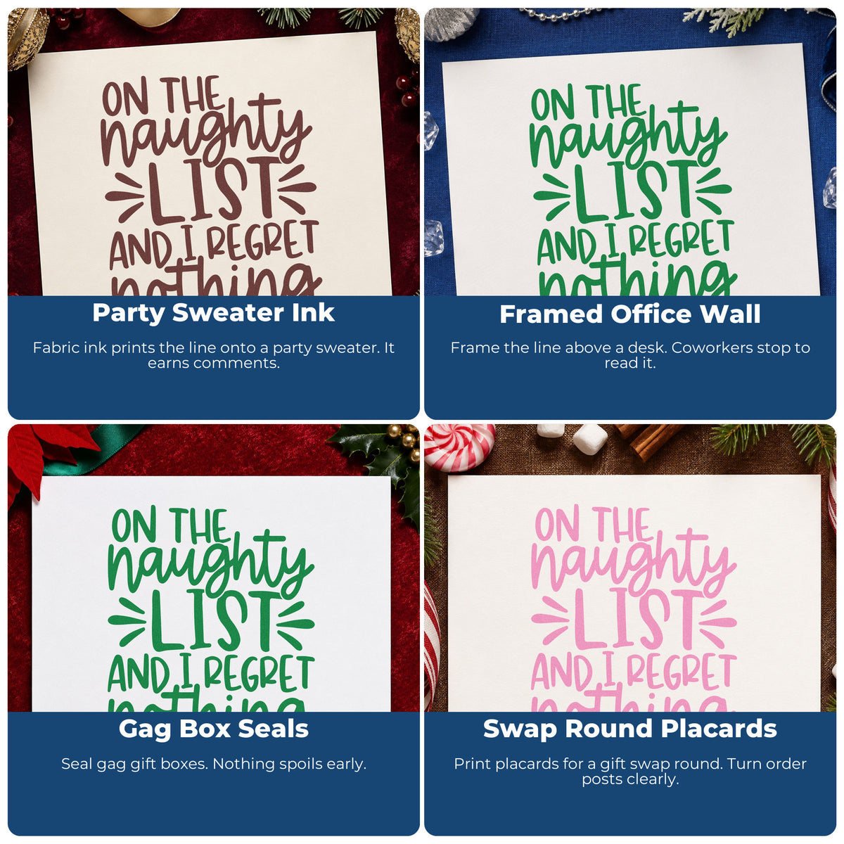 Four ways to use the Naughty List Regret Nothing Premium Wooden Stamp - Vintage Pro: party sweater ink, framed office wall, gag box seals and swap round placards.