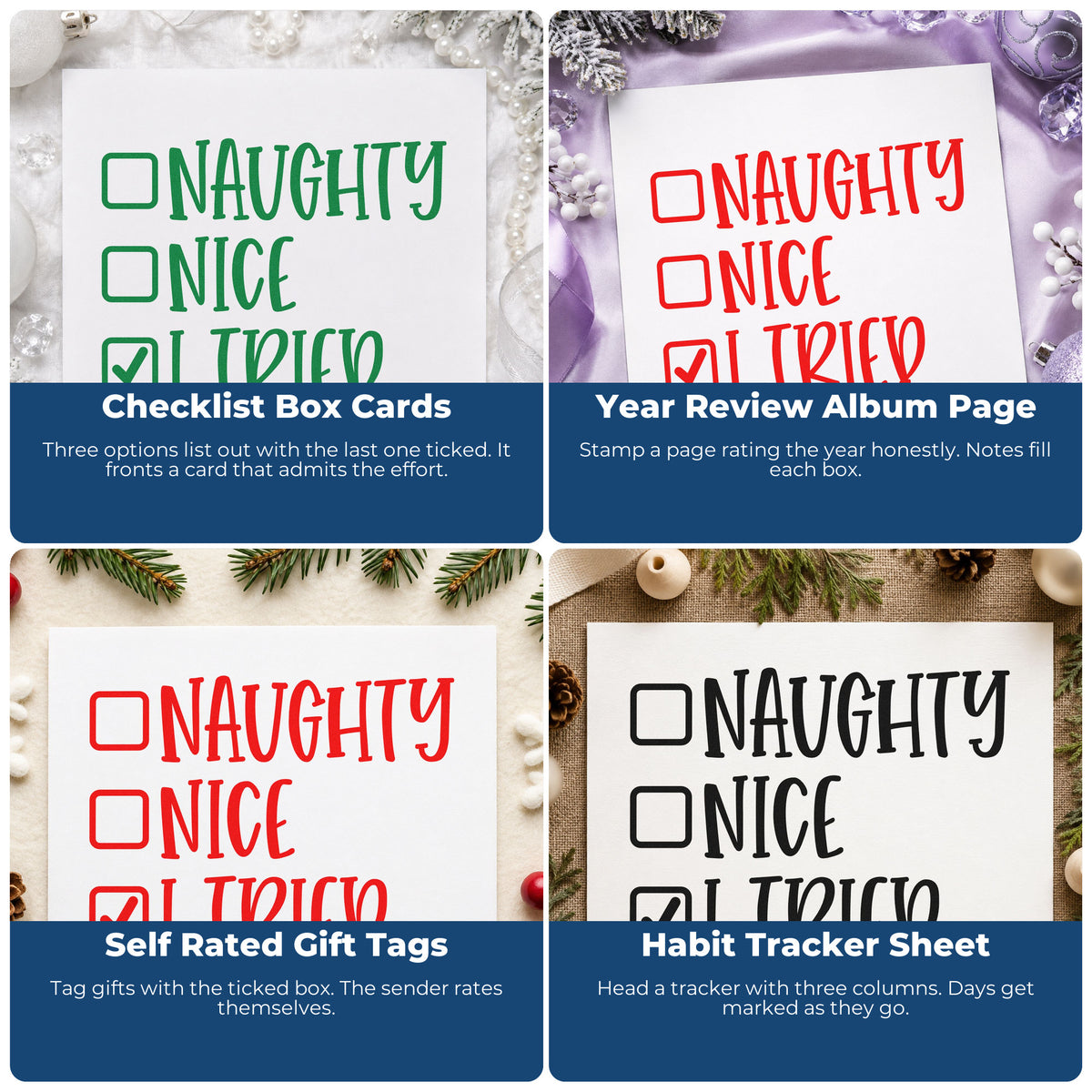 Four ways to use the Naughty Nice I Tried Craft Stamp – Self-Inking: checklist box cards, year review album page, self rated gift tags and habit tracker sheet.