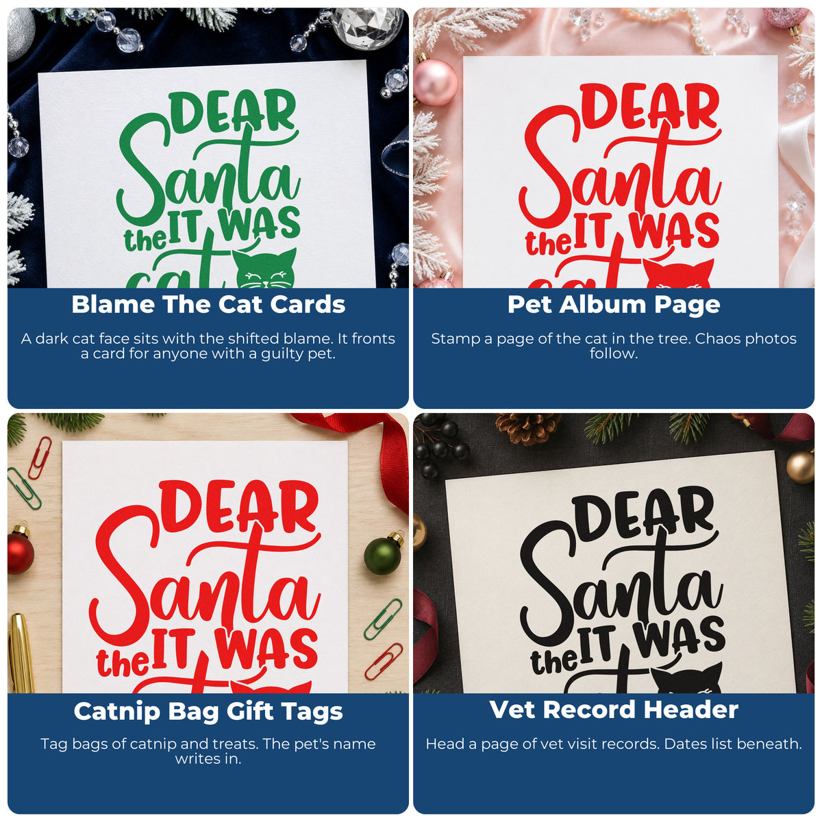 Four ways to use the Vintage Pro Dear Santa It Was The Cat Premium Wooden Stamp: blame the cat cards, pet album page, catnip bag gift tags and vet record header.
