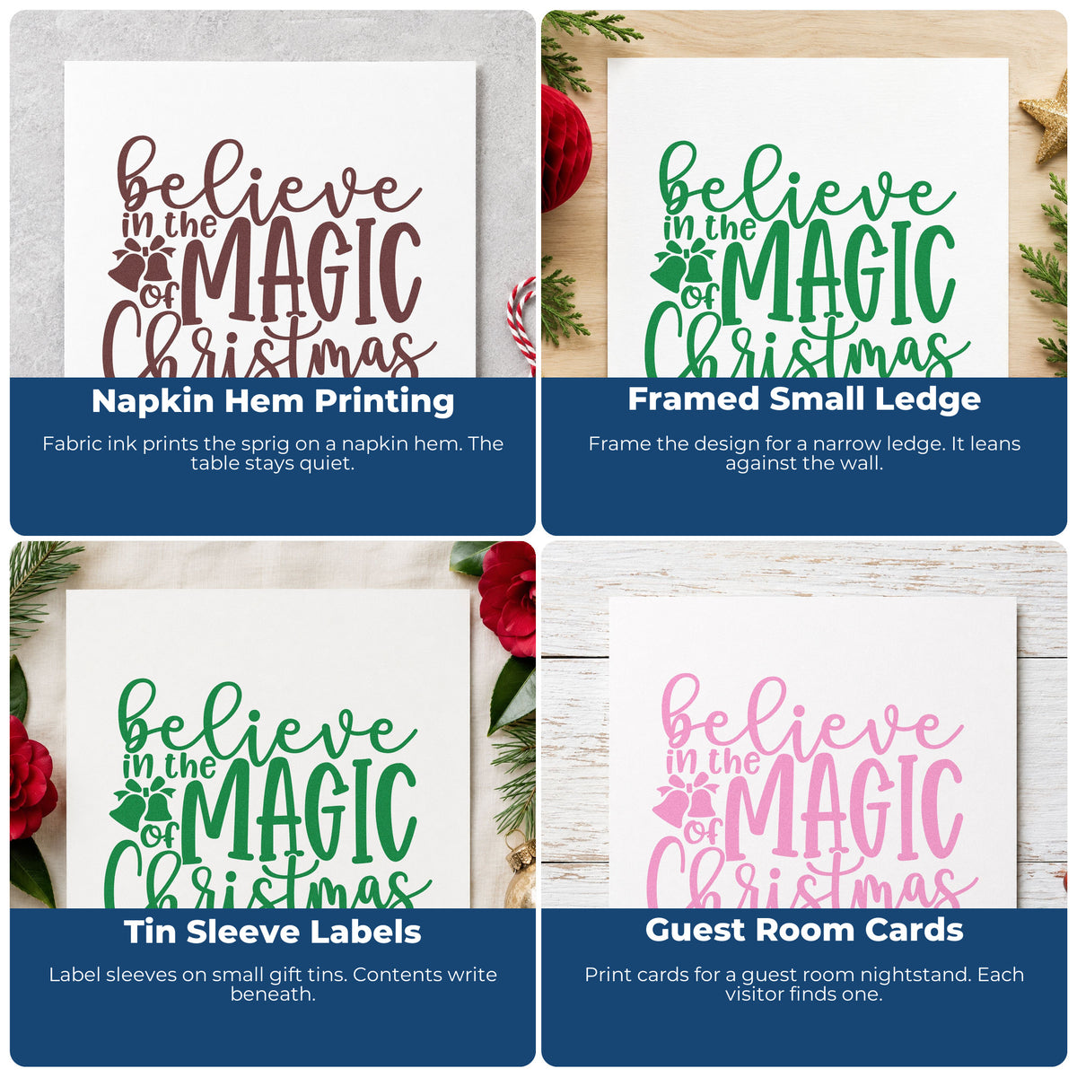Four ways to use the Duo Hand Believe Magic Christmas Holly Rubber Stamp: napkin hem printing, framed small ledge, tin sleeve labels and guest room cards.