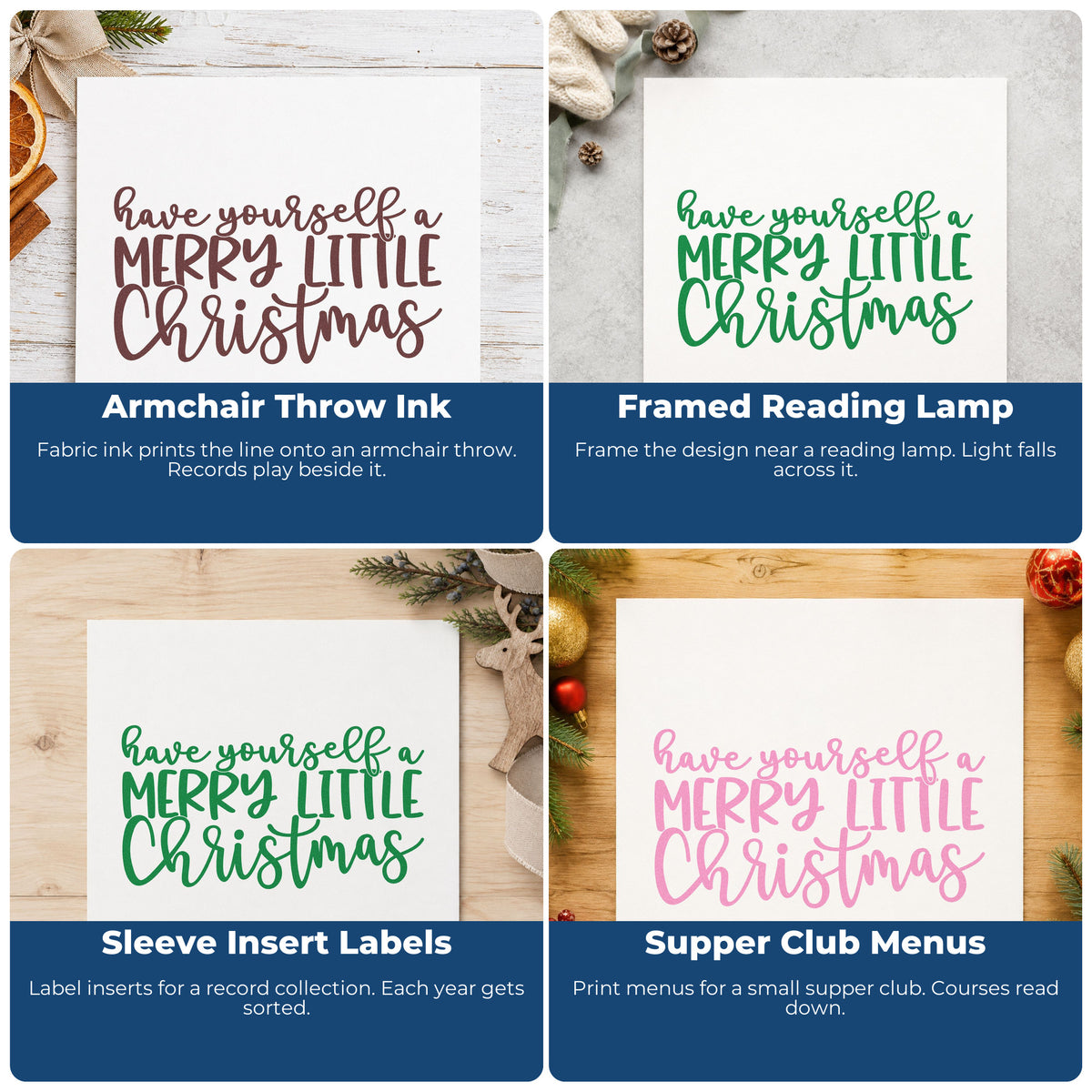 Four ways to use the Have Yourself Merry Little Christmas Rubber Stamp – Wood Handle: armchair throw ink, framed reading lamp, sleeve insert labels and supper club menus.