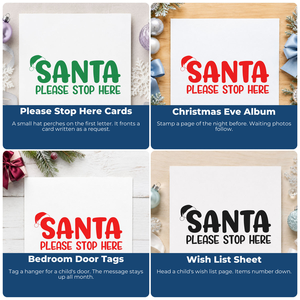 Four ways to use the Santa Please Stop Here Pre-Inked Stamp – Slim: please stop here cards, christmas eve album, bedroom door tags and wish list sheet.