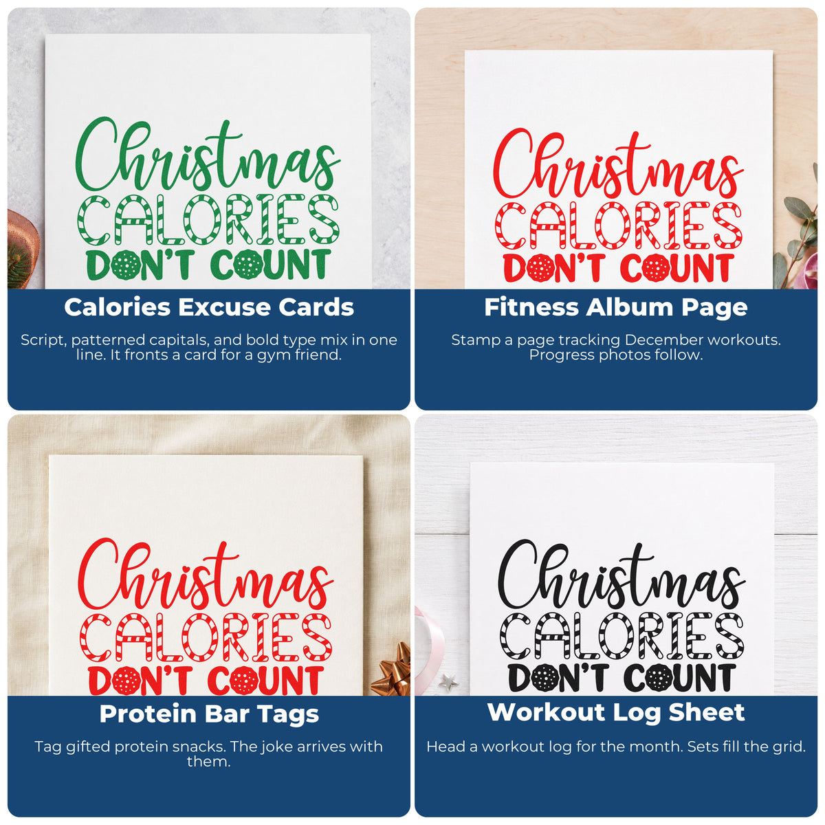 Four ways to use the Wood Handle Christmas Calories Don't Count Rubber Stamp: calories excuse cards, fitness album page, protein bar tags and workout log sheet.