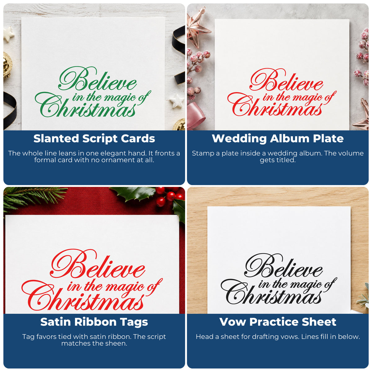 Four ways to use the Believe Magic Of Christmas Script Wood Handle Stamp: slanted script cards, wedding album plate, satin ribbon tags and vow practice sheet.
