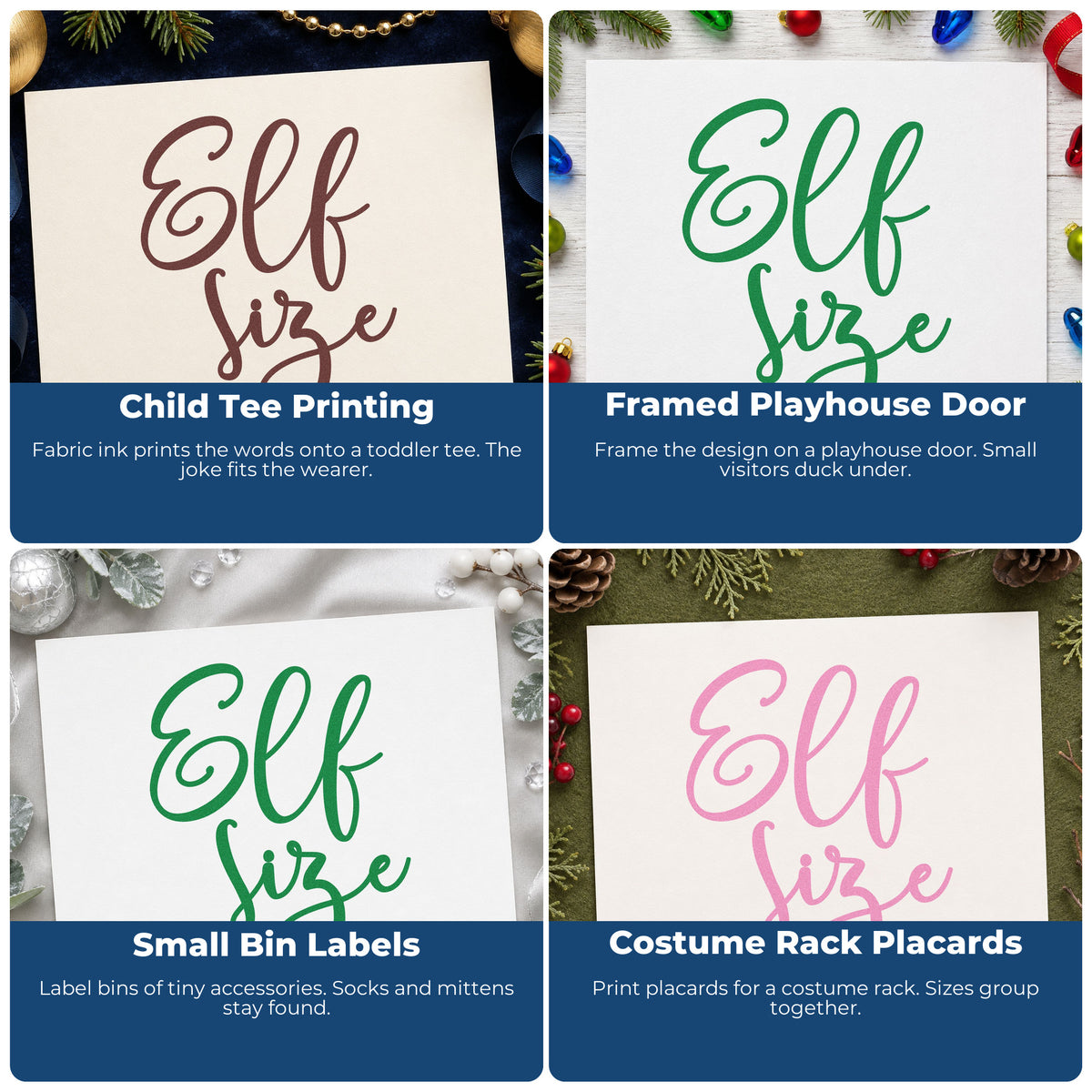 Four ways to use the Elf Size Slim Pre-Inked Stamp: child tee printing, framed playhouse door, small bin labels and costume rack placards.