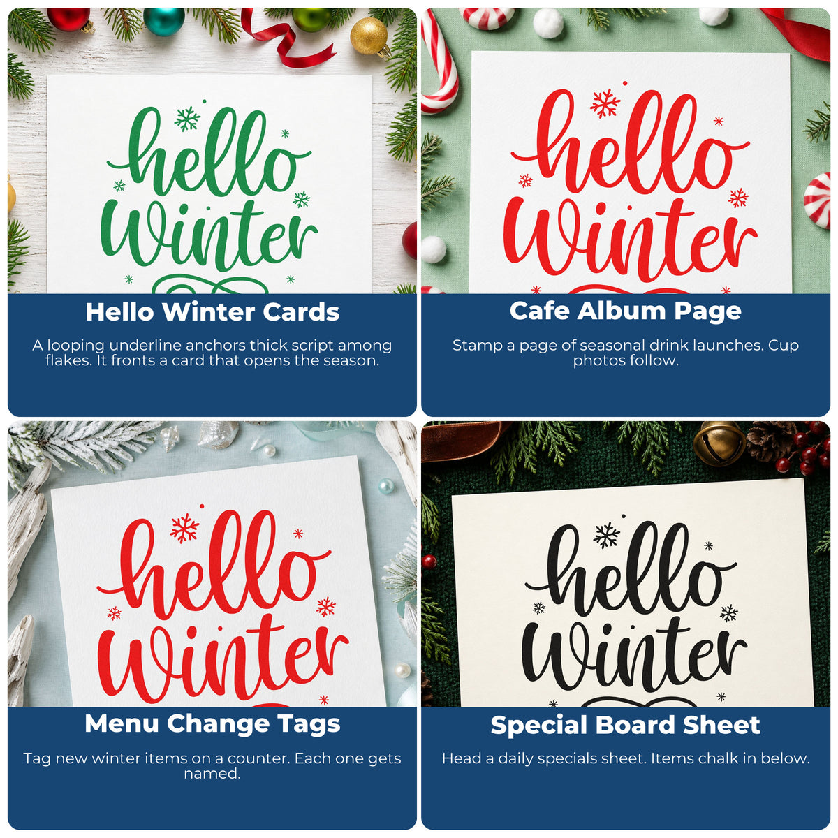 Four ways to use the Hello Winter Snowflakes Script Lettering Wood Handle Stamp: hello winter cards, cafe album page, menu change tags and special board sheet.