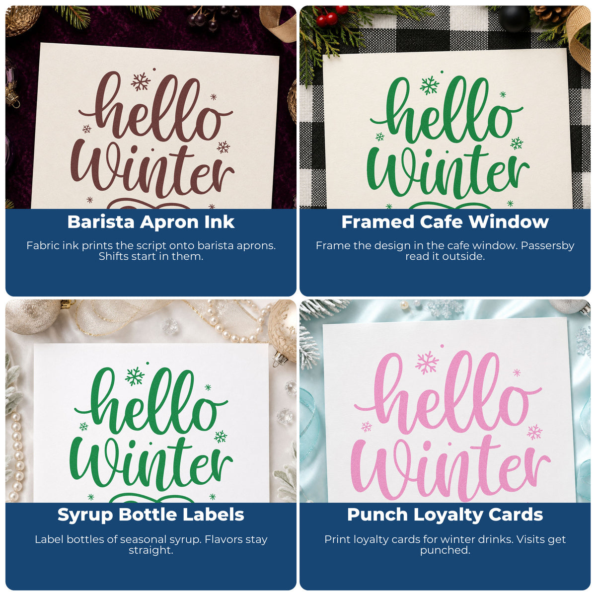 Four ways to use the Hello Winter Snowflakes Script Lettering Wood Handle Stamp: barista apron ink, framed cafe window, syrup bottle labels and punch loyalty cards.