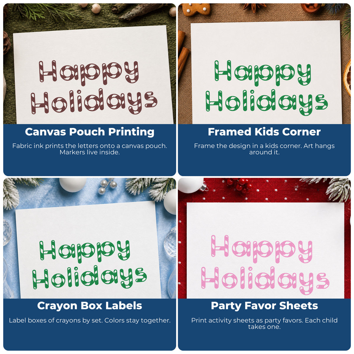 Four ways to use the Happy Holidays Patterned Letters Hand Stamp – Duo: canvas pouch printing, framed kids corner, crayon box labels and party favor sheets.