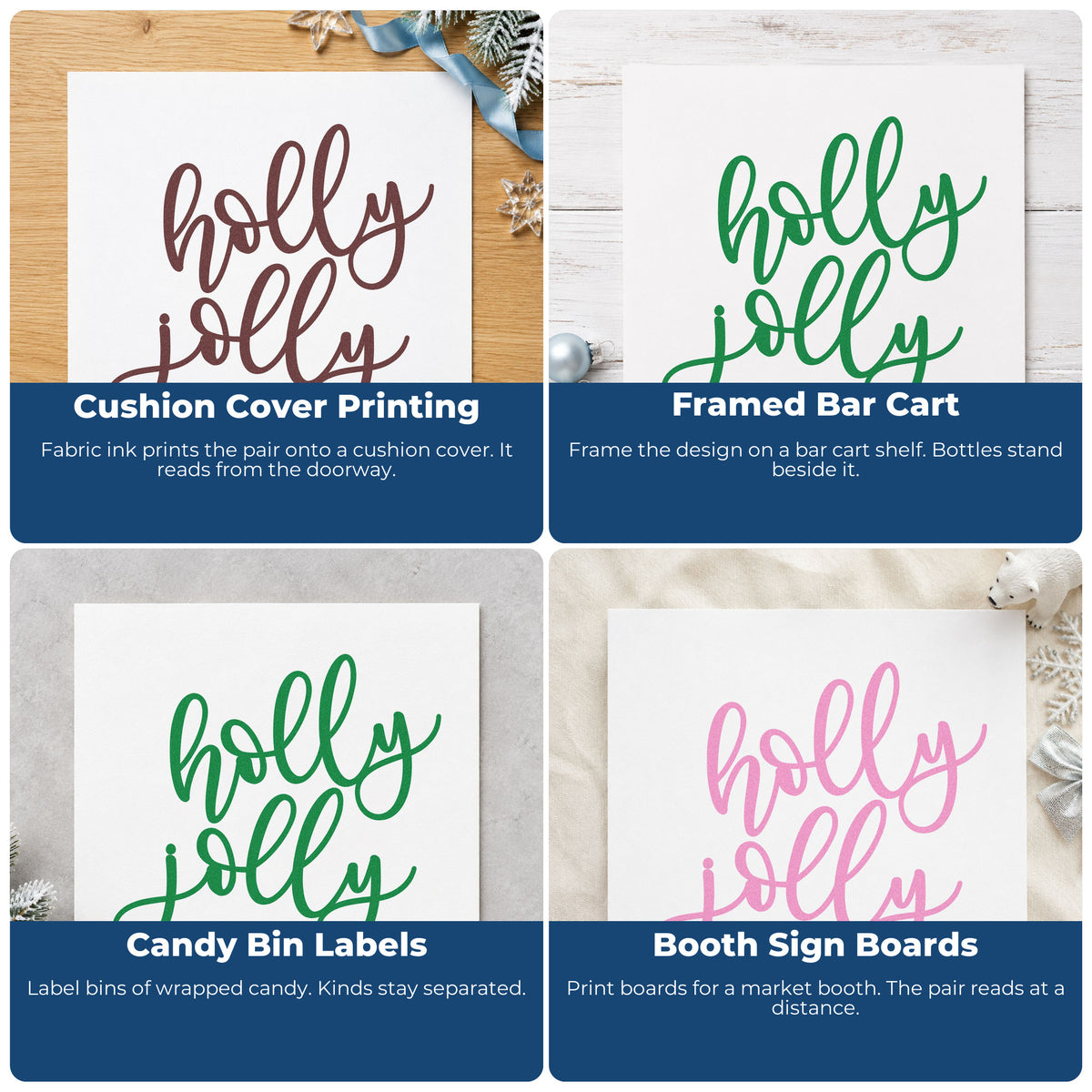 Four ways to use the Vintage Pro Holly Jolly Script Premium Wooden Stamp: cushion cover printing, framed bar cart, candy bin labels and booth sign boards.